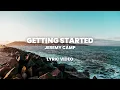 Getting Started I I Jeremy Camp