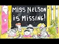 Miss Nelson is Missing Kids Book Read Aloud Spooky Funny Halloween Short Story