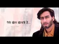 Download Lagu ajay devgan sad 😭 dialogue status|| diljale movie status video