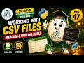Day 47 Python CSV Files Tutorial Read Write CSV Files in Python EDULEXIS