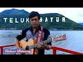 Lagu TELUK BAYUR INSTRUMENT GITAR  Ridwan Aritonang