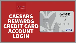 How to Login to Caesars Rewards Credit Card Account Caesars Rewards Visa Tutorial 2022