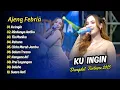 Download Lagu Ajeng Febria - KU INGIN - RINDUNYA HATIKU - TIA MONIKA || DANGDUT TERBARU 2025