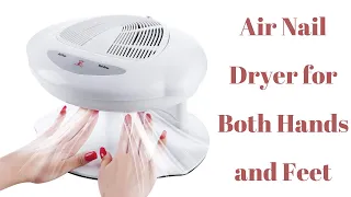Air Nail Dryer for Both Hands and Feet Beauty Personal Care Amli s Guide