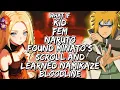 What If Kid Fem-Naruto Found Minato s Scroll And Learned Namikaze Bloodline