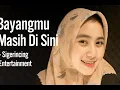 Download Lagu Bayangmu Masih Di Sini - Sigerincing Entertainment MP3