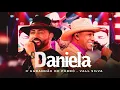 Download Lagu DANIELA O GARANHÃO DO FORRÓ FEAT. VALL SYLVA DVD ORIGEM