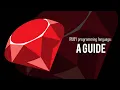 Ruby Learning A Step-By-Step Guide - Part 2