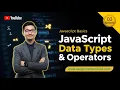 JavaScript Basics Explained EP 03 Variables Data Types Operators Assignment On Click