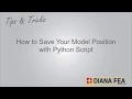 Tips Tricks Use Python to Save your Model Position