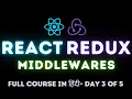 React Redux Full Course - useSelector Redux Dev Tools Middleware