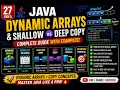 Dynamic Arrays Shallow vs Deep Copy in Java Complete Guide