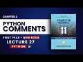 2 5 Python Comments Explained - Chapter 2