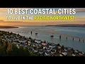 10 Best Coastal Cities to Live in the Pacific Northwest