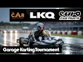 LKQ Euro Car Parts Garage Karting Tournament 2025 - We Made the Nationals THE CAR EDITION