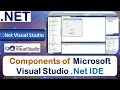 Components of Net IDE Microsoft Visual Studio