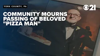 Community mourns beloved Pizza Man restaurant owner who passed away in York