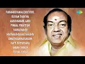 Download Lagu Kannadasan - 10 Tamil Thathuva Padalgal | Paramasivan Kazhuththil | Deivam Thantha