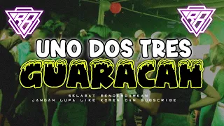  guaracah uno dos tres remix viral ryo bmr