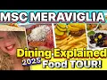 MSC Meraviglia Food Tour Buffet Restaurant Dining 2025