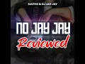 No JayJay Reviewed
