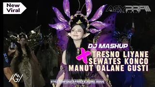 dj tresno liyane x sewates konco x manut dalane gusti trap sad party terbaru 