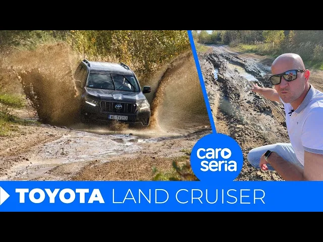 Toyota Land Cruiser, czyli jak youtuberzy katują auta (TEST PL 4K) | CaroSeria