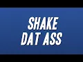 Download Lagu BossMan Dlow - Shake Dat Ass ft. GloRilla (Lyrics)
