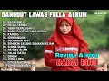 Download Lagu REVINA ALVIRA FULL ALBUM COVER DANGDUT TERBARU 2023 | BADAI BIRU , PECAH SERIBU , TABIR KEPALSUAN