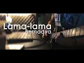 Lagu LAMA-LAMA BERNADYA | ROCK/HEAVY VERSION