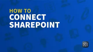 How to Connect SharePoint and CompanyCam