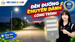 Đèn năng lượng mặt trời - đèn đường CT300 sáng cực đại mà giá rẻ.