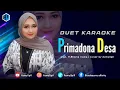 Download Lagu PRIMADONA DESA - ( Rhoma Irama ) - KARAOKE DUET BERSAMA AzmyUpil