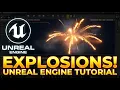 Explosions in Unreal Engine tutorial