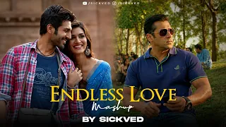 Endless Love Mashup 2026  | SICKVED