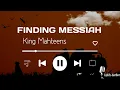 Download Lagu King Mahteens - Finding Messiah (The Prison Song) | Lyrics