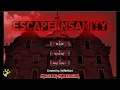 Escape Insanity Escape Game Full Walkthrough selfdefiant Melting-Mindz