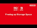 Getting to Know Nintendo Switch 2 - Freeing up Storage Space