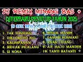 Lagu PLAYLIST DJ MINANG REMIX EDM TECH HOUSE LEGENDARIS \u0026 TRRPOPULER DJ REMIX HOUSE TERBARU DESEMBER 2025