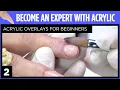 Acrylic Overlays For Beginners Become An Expert with Acrylic