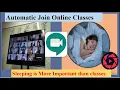 Auto Join Your Online Classs on Google Meet For Sleepy Engineers Only Uninterrupted Sleep