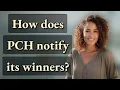 How does PCH notify its winners