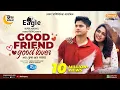 Download Lagu Good Friend Good Lover | Niloy Alamgir, JS Heme | New Eid Natok 2023 | Full Drama