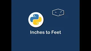inches to feet in python