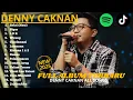 Download Lagu DENNY CAKNAN TERBARU 2025 | FULL ALBUM TANPA IKLAN ‼️ - SEKTI SINARENGAN VIRAL 2025