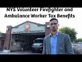New York State Volunteer Firefighter and Ambulance Workers Tax Benefits