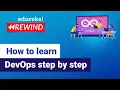 How to learn DevOps step by step DevOps Training Edureka DevOps Rewind - 1