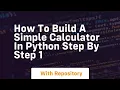 how to build a simple calculator in python step by step 1