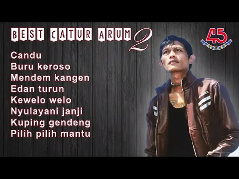 Download MP3 Catur Arum - Best Catur Arum 2  \