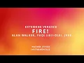 Download Lagu [EXTENDED] Fire! - Alan Walker, YUQI ((G)I-DLE), JVKE